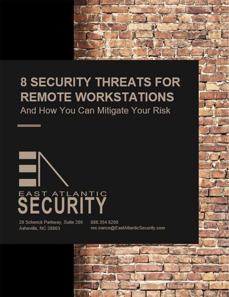 "8 Security Threats for Remote Workstations," by East Atlantic Security