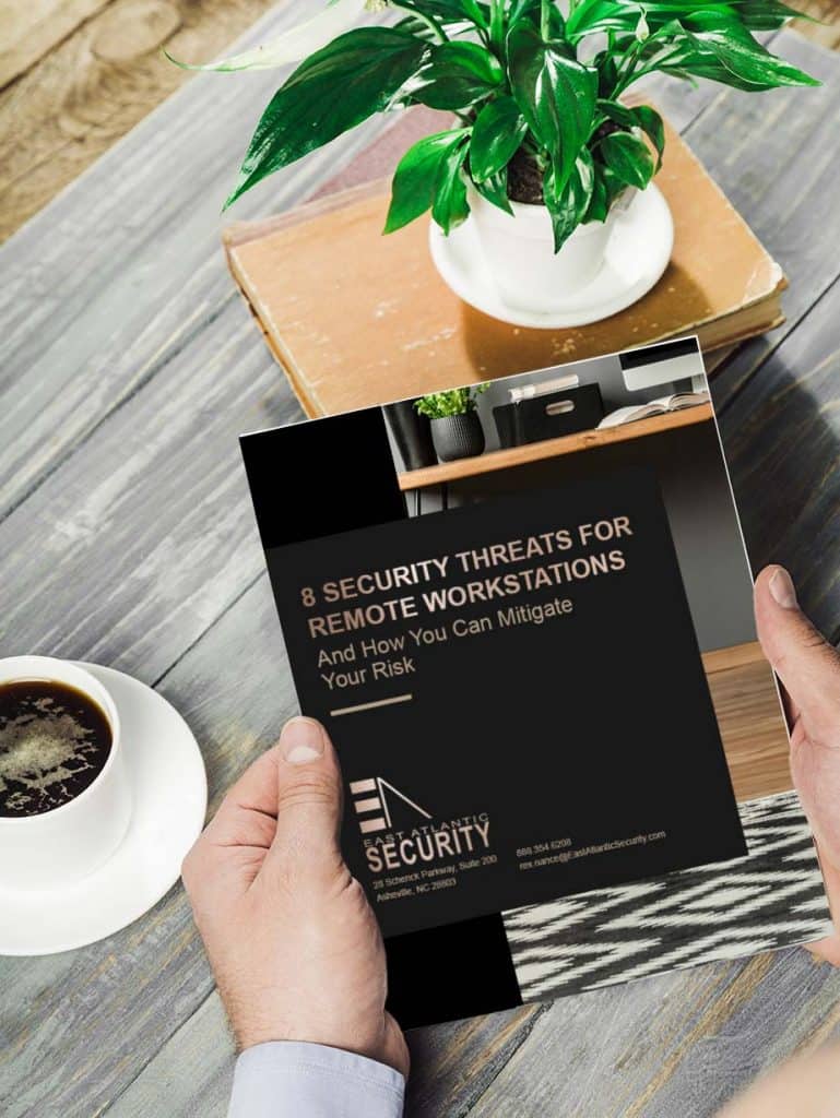 Image of East Atlantic Security's free report, "8 Security Threats for Remote Workstations"